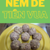 Nem dê Tiến Vua