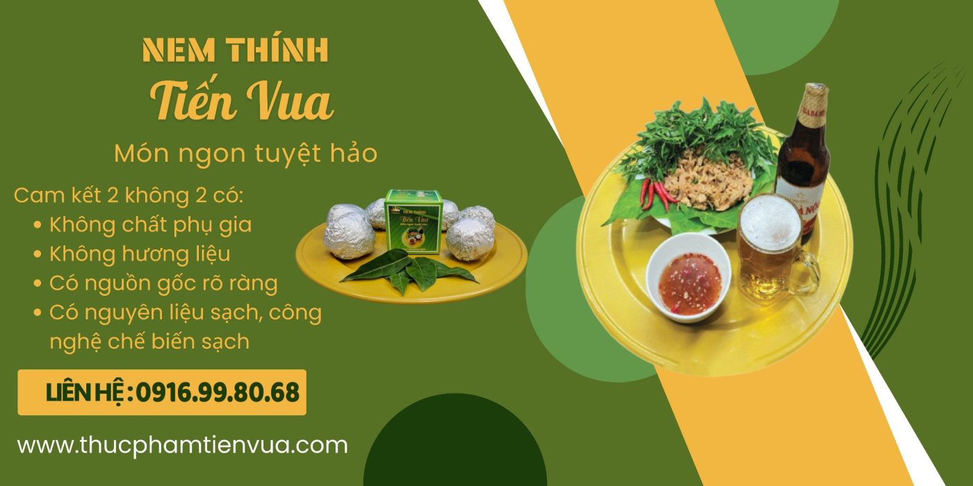 nem thính tiến vua